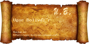 Ugor Bolivár névjegykártya